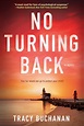 No Turning Back: A Novel - Manhattan Book Review