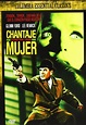 CHANTAJE CONTRA UNA MUJER (DVD)