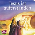 Jesus ist auferstanden – Mini-Bilderbuch | Evangelisations-Zentrum Salzburg