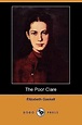 67)The Poor Clare by Elizabeth Gaskell Elizabeth Gaskell, Story Writer ...