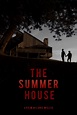 The Summer House - Película 2019 - Cine.com