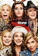 A Bad Moms Christmas Movie Poster (#6 of 10) - IMP Awards
