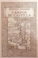 CAMPOS DE CASTILLA. FACSÍMIL DE PRIMERA EDICIÓN DE 1912. ANTONIO ...