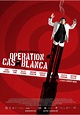 Opération Casablanca Movie Poster - IMP Awards