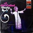 Dusty Springfield - A Girl Called Dusty - Vinyl Pussycat Records