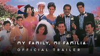 1995 My Family, Mi Familia Official Trailer 1 New Line Cinema - YouTube