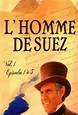 L'homme de Suez (TV Mini Series 1983– ) - IMDb