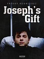 Joseph's Gift Movie Streaming Online Watch