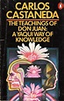 The Teachings of Don Juan: A Yaqui Way of Knowledge (1968) by Carlos ...