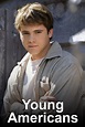 Young Americans (TV series) - Alchetron, the free social encyclopedia