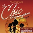 Nile Rodgers - The Chic Organization: Up All Night - The Greatest Hits ...