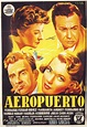 Aeropuerto (1953) - FilmAffinity