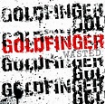 Wasted Album by Goldfinger | Lyreka
