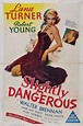 Slightly Dangerous (1943) - Posters — The Movie Database (TMDB)