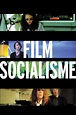 ‎Film Socialisme (2010) directed by Jean-Luc Godard • Reviews, film ...