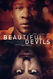 Beautiful Devils |Teaser Trailer