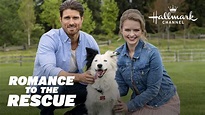 Preview - Romance to the Rescue - Hallmark Channel - YouTube