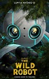 The Wild Robot (2024) - IMDb