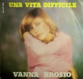 Le note di Euterpe: Vanna Brosio - Una vita difficile/Una lettera (1975)