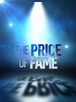 The Price of Fame - Where to Watch and Stream - TV Guide