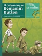EL CURIOSO CASO DE BENJAMIN BUTTON | Estacion Editora