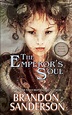 Emperor's Soul, The - Tachyon Publications