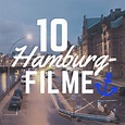 10 Hamburg Filme, die ihr kennen müsst - Typisch Hamburch