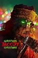 Christmas Bloody Christmas (2022) Movie Information & Trailers | KinoCheck