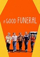 A Good Funeral - película: Ver online en español