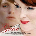 Savage Grace (Original Motion Picture Score) (Original Soundtrack ...