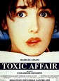 Toxic Affair - Die Fesseln der Liebe | Film 1993 | Moviepilot.de