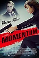 Momentum (2015) Pictures, Trailer, Reviews, News, DVD and Soundtrack