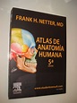 Medicina De Honduras: Atlas de Anatomia Humana 5 ed Frank Netter