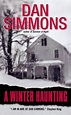 A Winter Haunting (Summer of Night, book 2) by Dan Simmons