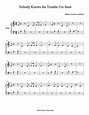 Nobody Knows the Trouble I've Seen | Level 1 piano sheet music