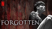 Forgotten – Película Netflix – Crítica – Un thriller con un buen punto ...