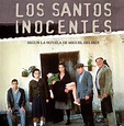 LOS SANTOS INOCENTES: Análisis, personajes, la película y más