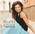 Shania Twain – Greatest Hits (2004, CD) - Discogs