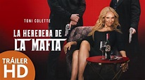La Heredera de la Mafia - Tráiler Oficial Doblado - HD - Película de ...