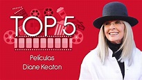 Top 5: Películas de Diane Keaton - YouTube