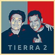Tierra 2 | Listen Free on Castbox.