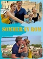 Sommer in Rom (2013) - Where to Watch It Streaming Online | Reelgood