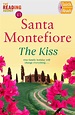 The Kiss: Quick Reads 2022 by Santa Montefiore | Goodreads