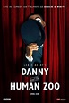 Danny and the Human Zoo | Film, Trailer, Kritik