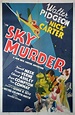Sky Murder (1940) - FilmAffinity