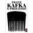 O Processo - Brochado - Franz Kafka - Compra Livros na Fnac.pt