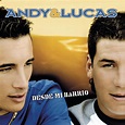 Andy & Lucas - Desde Mi Barrio - Amazon.com Music