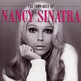 Very Best : Nancy Sinatra: Amazon.fr: Musique