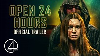 Open 24 Hours (2020) | Official Trailer | Horror/Thriller - YouTube