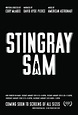 Stingray Sam - Pelicula :: CINeol